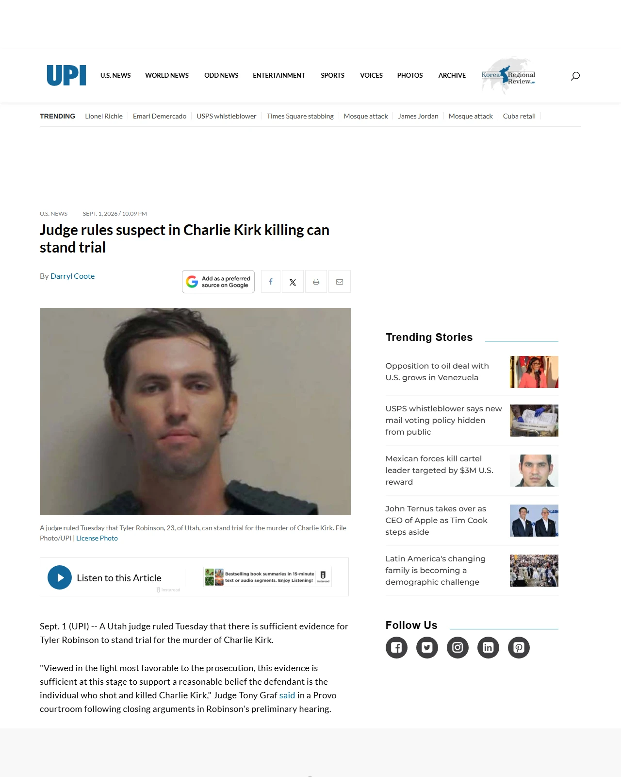 upi.com as published: Judge rules suspect in Charlie Kirk killing can stand trial