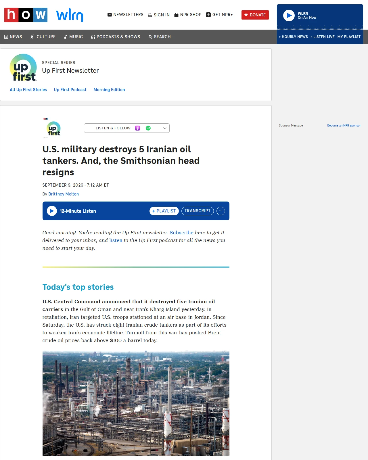 npr.org as published: U.S. military destroys 5 Iranian oil tankers. And, the Smithsonian head resigns