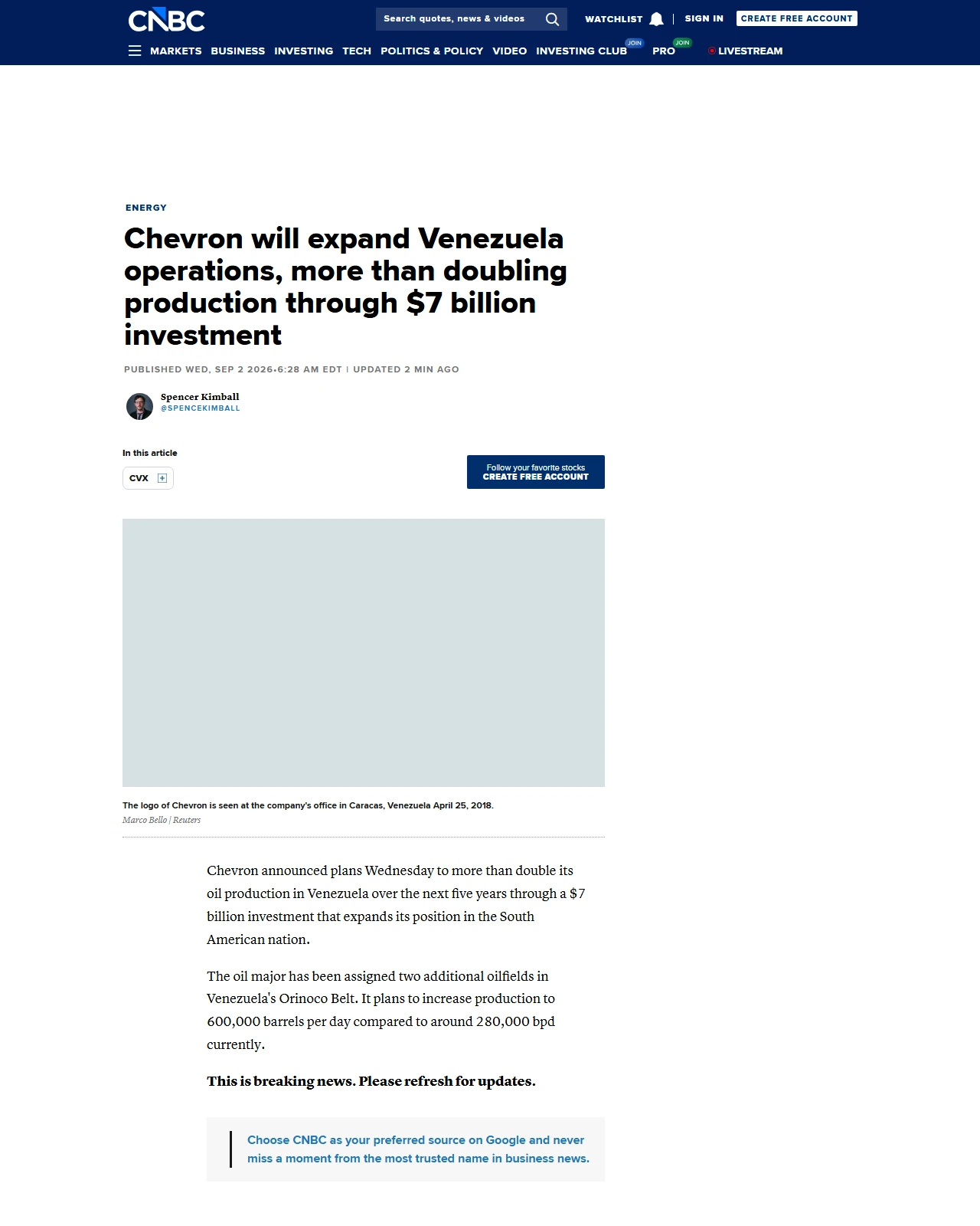 cnbc.com as published: Chevron will expand Venezuela operations, more than doubling production through $7 billion investment