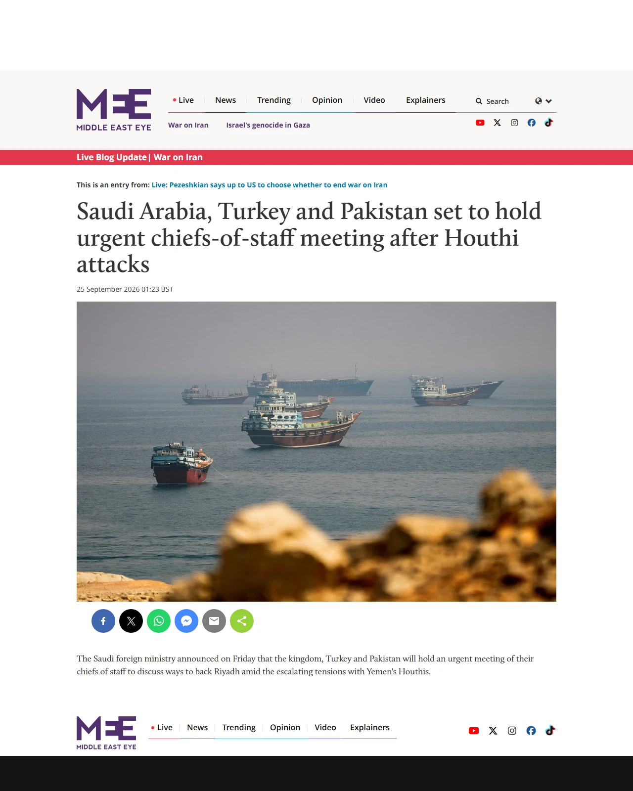 middleeasteye.net as published: Saudi Arabia, Turkey and Pakistan set to hold urgent chiefs-of-staff meeting after Houthi attacks