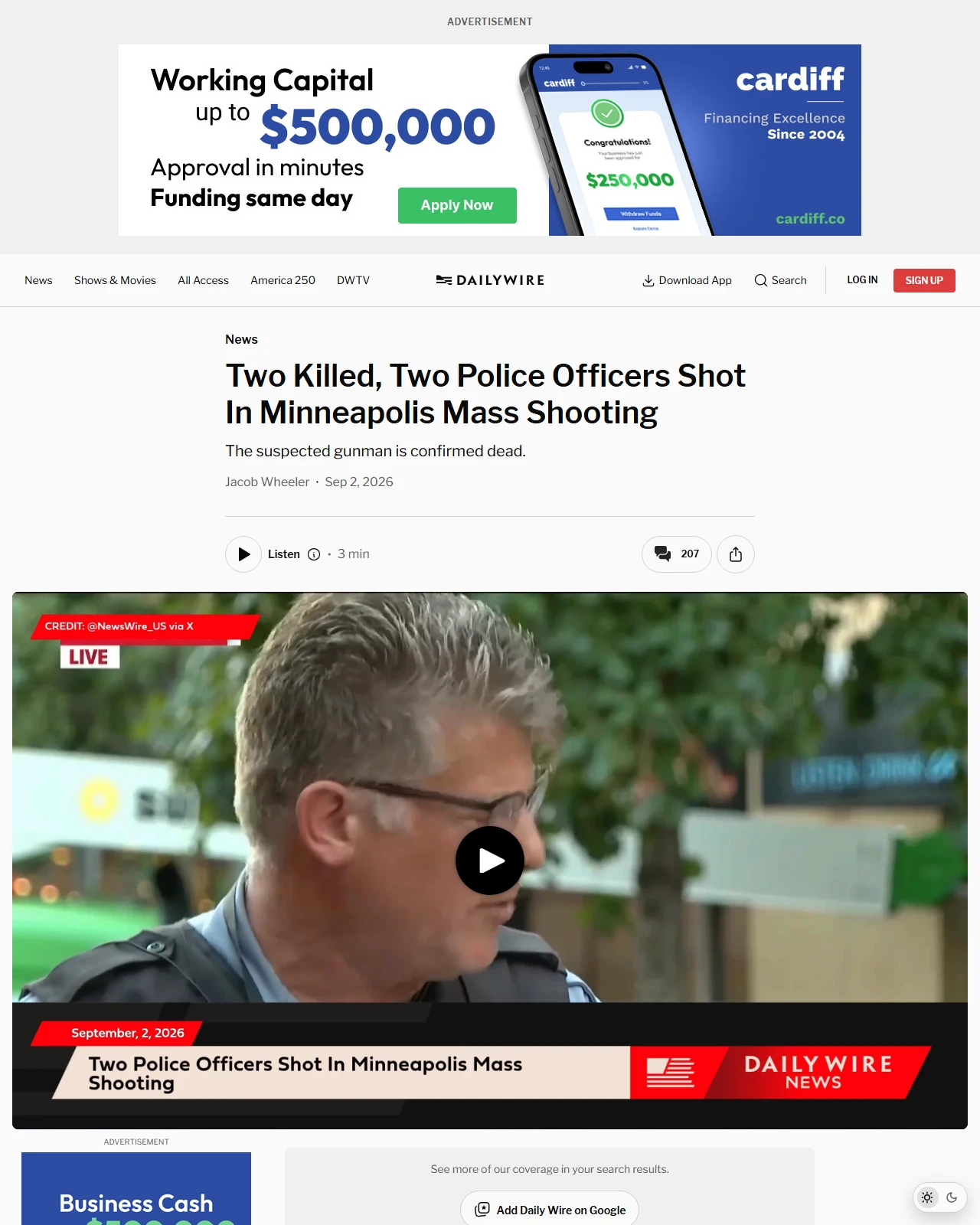 dailywire.com as published: Two Killed, Two Police Officers Shot In Minneapolis Mass Shooting