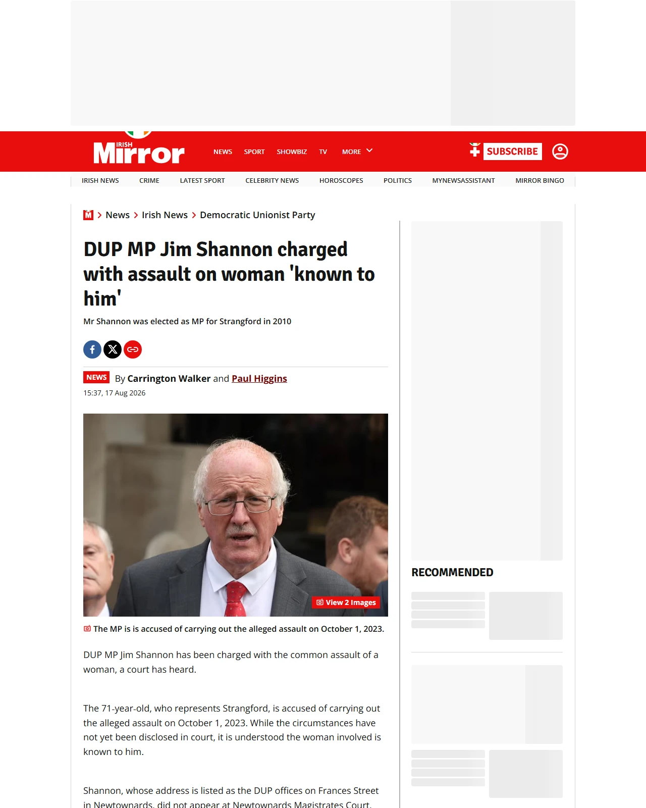 irishmirror.ie as published: DUP MP Jim Shannon charged with assault on woman 'known to him'