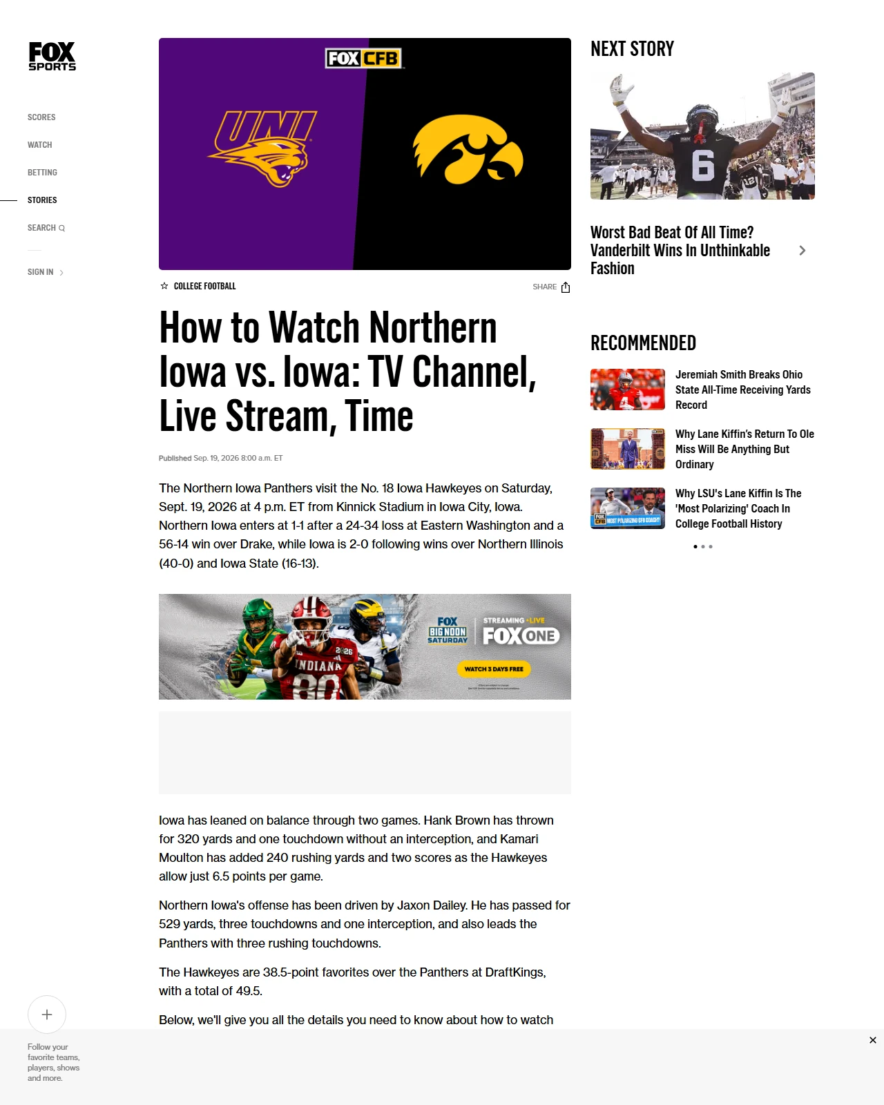 foxsports.com as published: How to Watch Northern Iowa vs. Iowa: TV Channel, Live Stream, Time