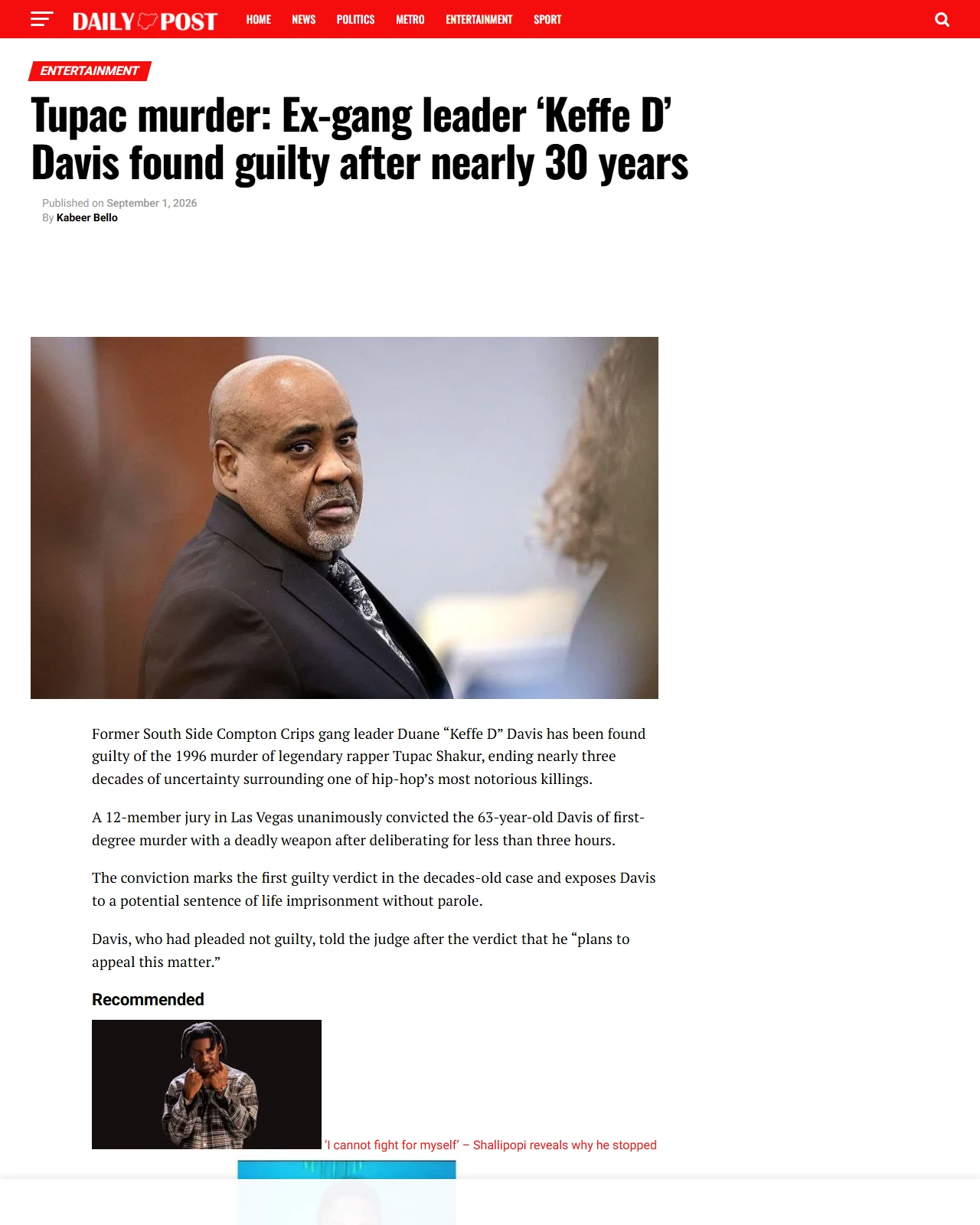 dailypost.ng as published: Tupac murder: Ex-gang leader ‘Keffe D’ Davis found guilty after nearly 30 years