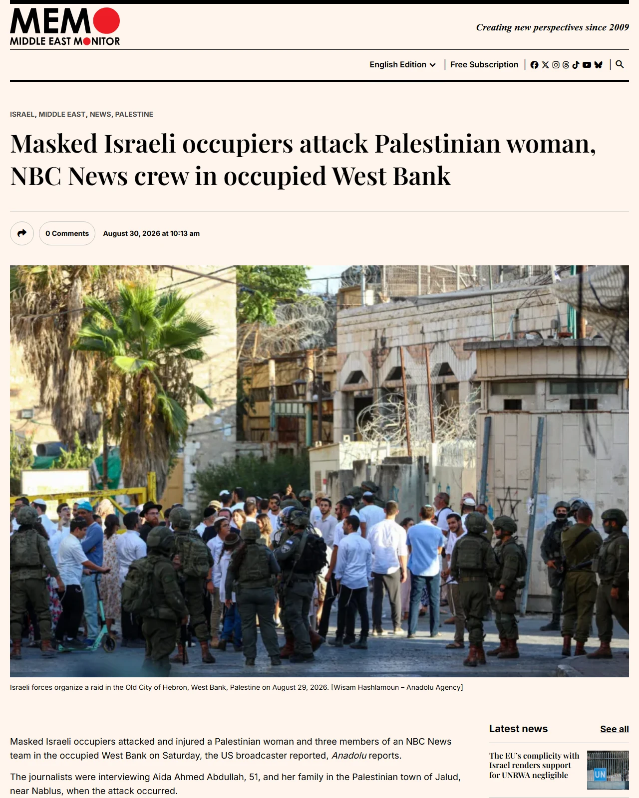 middleeastmonitor.com as published: Masked Israeli occupiers attack Palestinian woman, NBC News crew in occupied West Bank