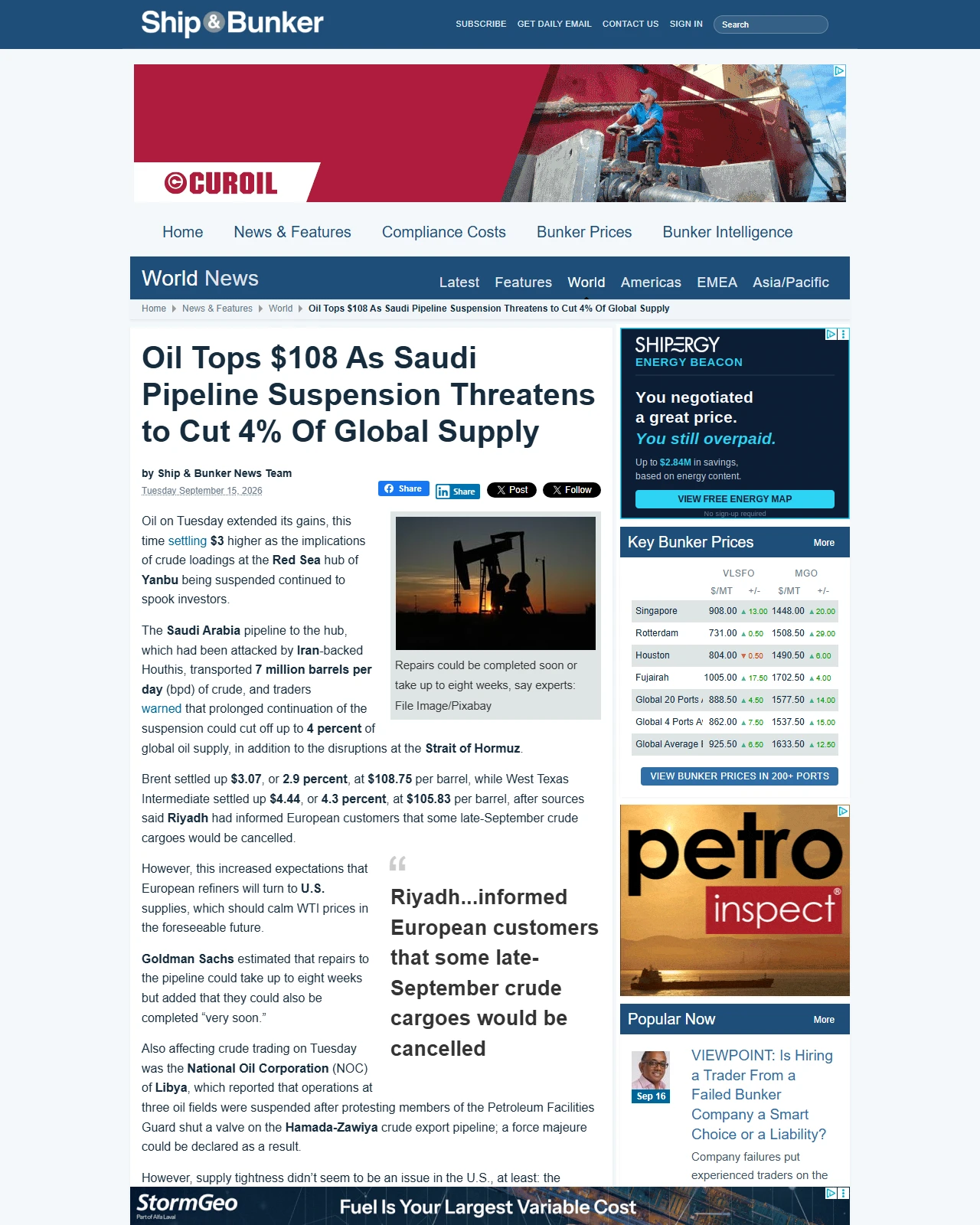 shipandbunker.com as published: Oil Tops $108 As Saudi Pipeline Suspension Threatens to Cut 4% Of Global Supply