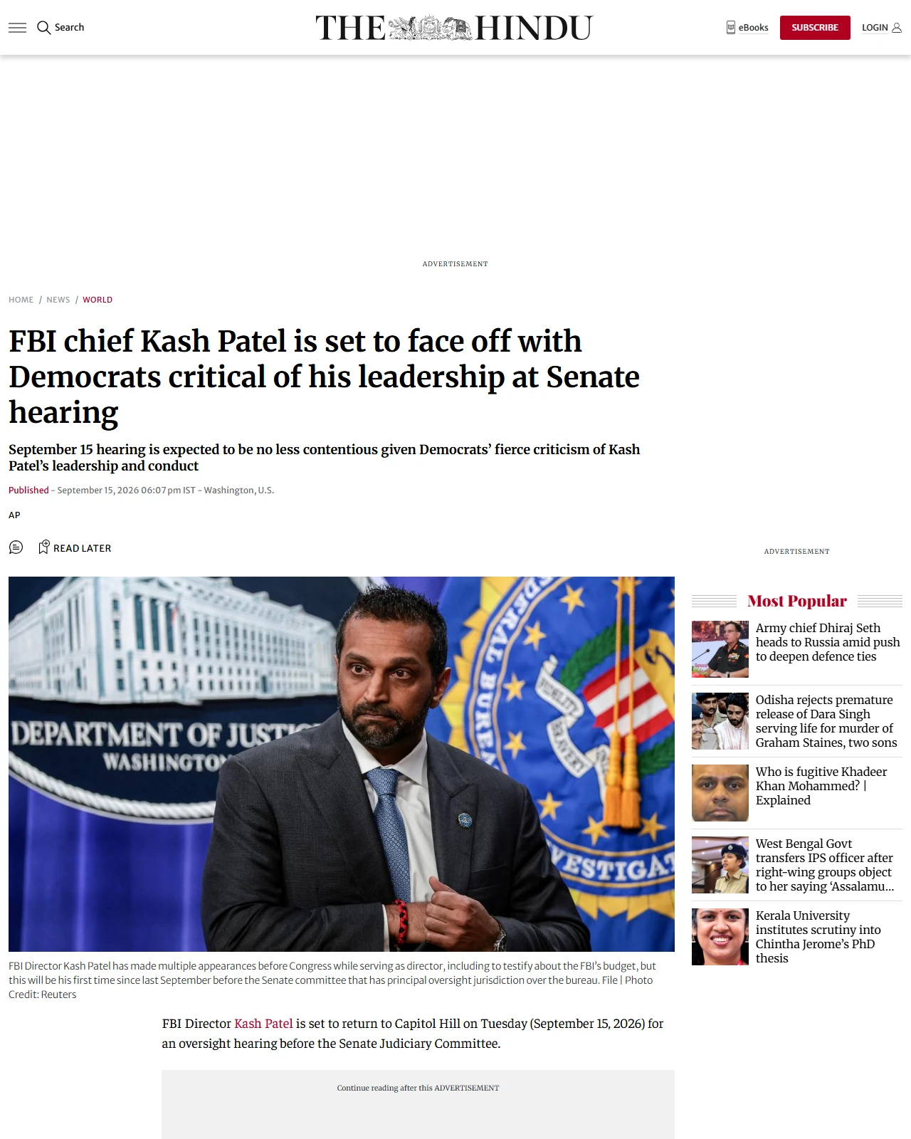 thehindu.com as published: FBI chief Kash Patel is set to face off with Democrats critical of his leadership at Senate hearing