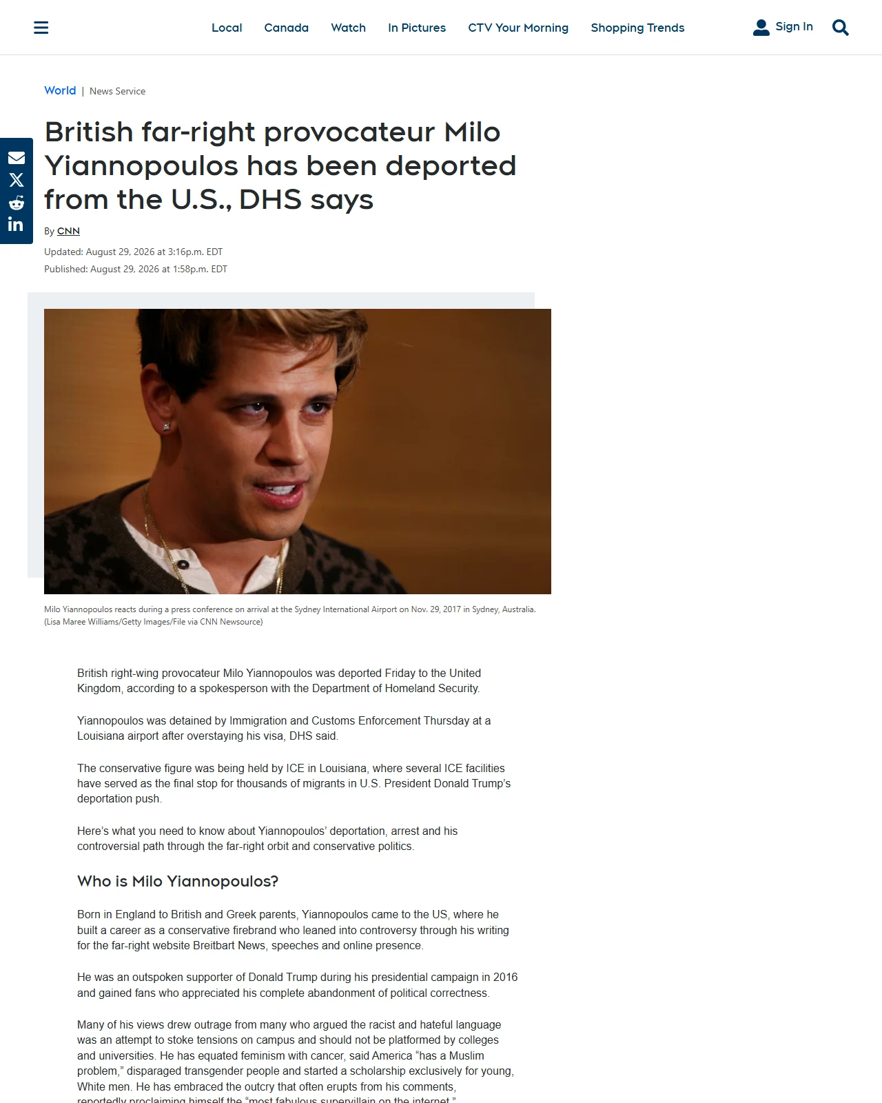 ctvnews.ca as published: British far-right provocateur Milo Yiannopoulos has been deported from the U.S., DHS says