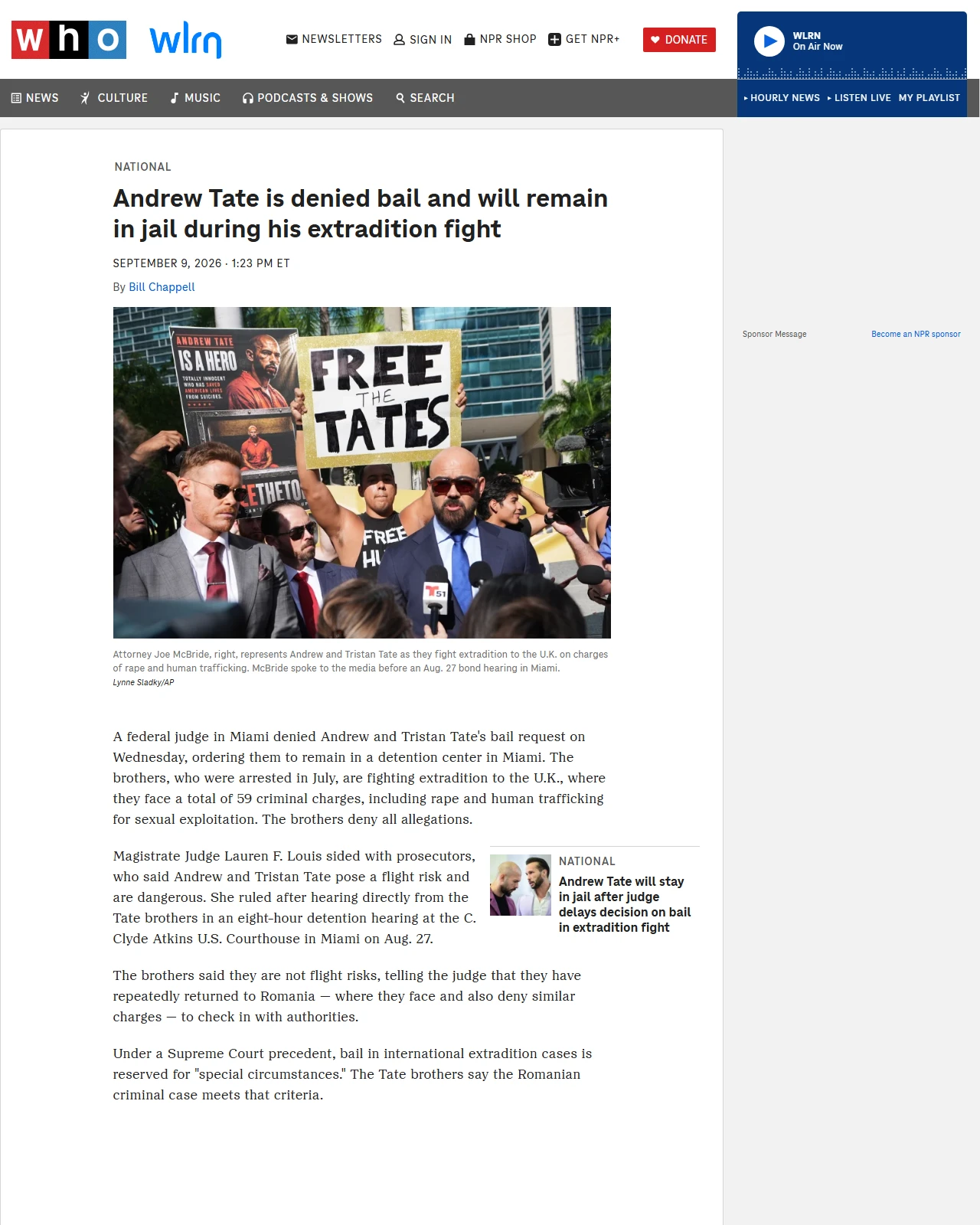 npr.org as published: Andrew Tate is denied bail and will remain in jail during his extradition fight