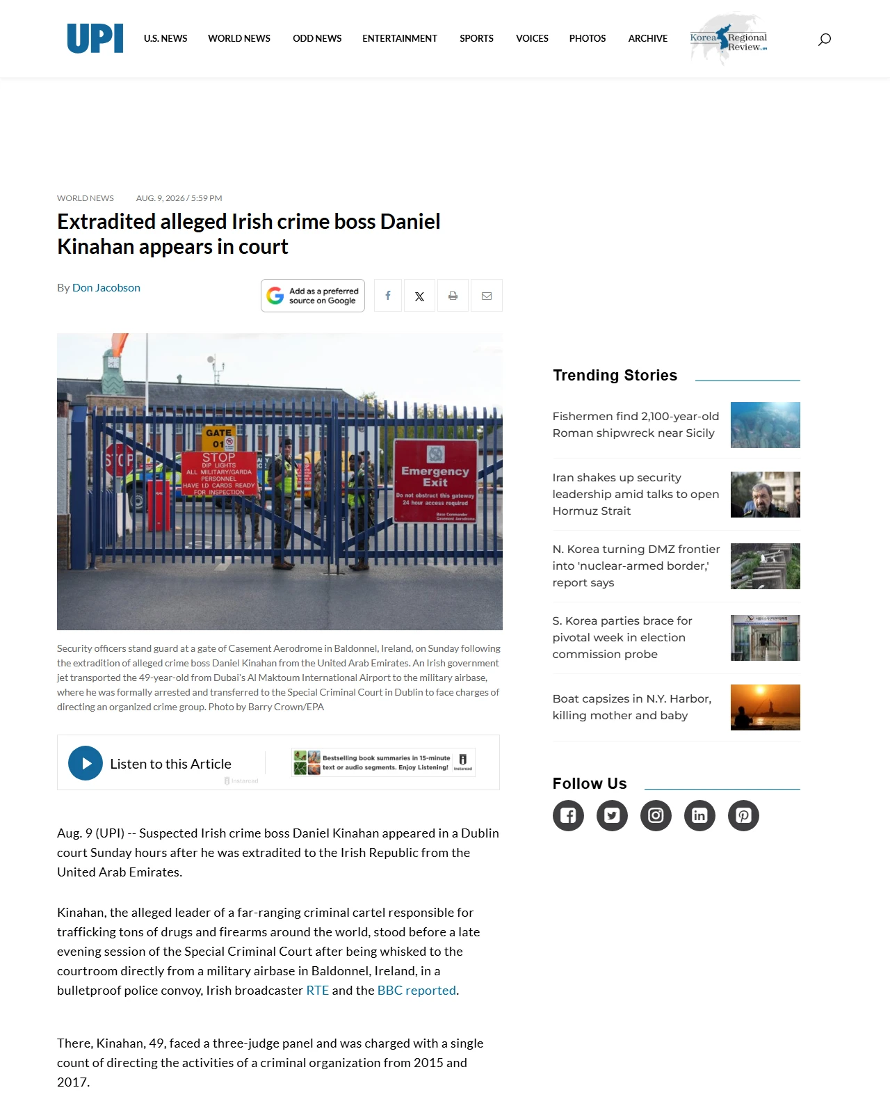upi.com as published: Extradited alleged Irish crime boss Daniel Kinahan appears in court