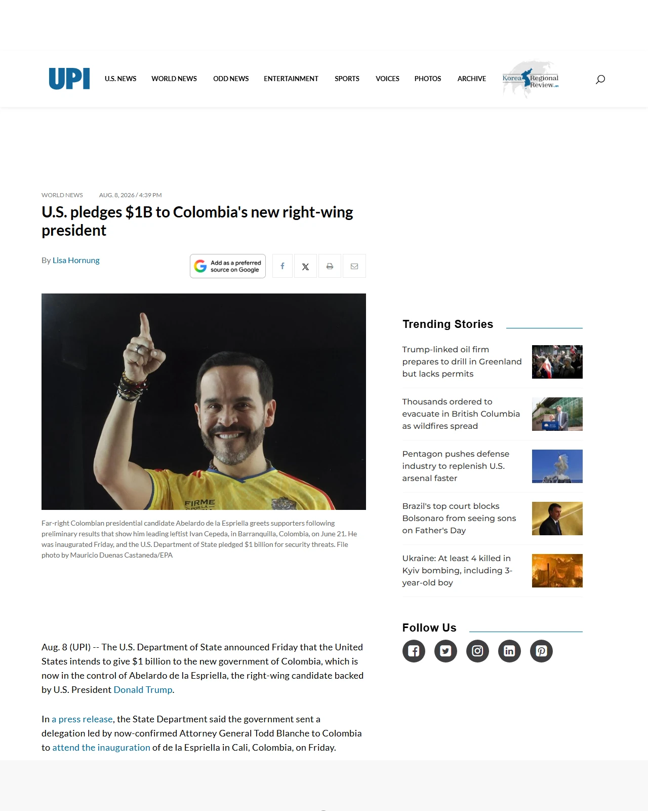 upi.com as published: U.S. pledges $1B to Colombia's new right-wing president