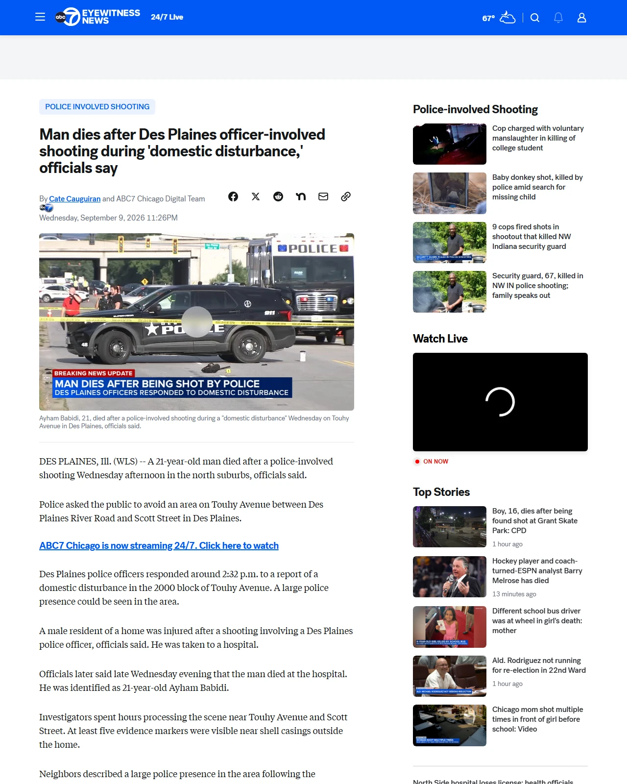 abc7chicago.com as published: Des Plaines police officer-involved shooting: Ayham Babidi dies after police shooting, 'domestic disturbance' on Touhy Avenue