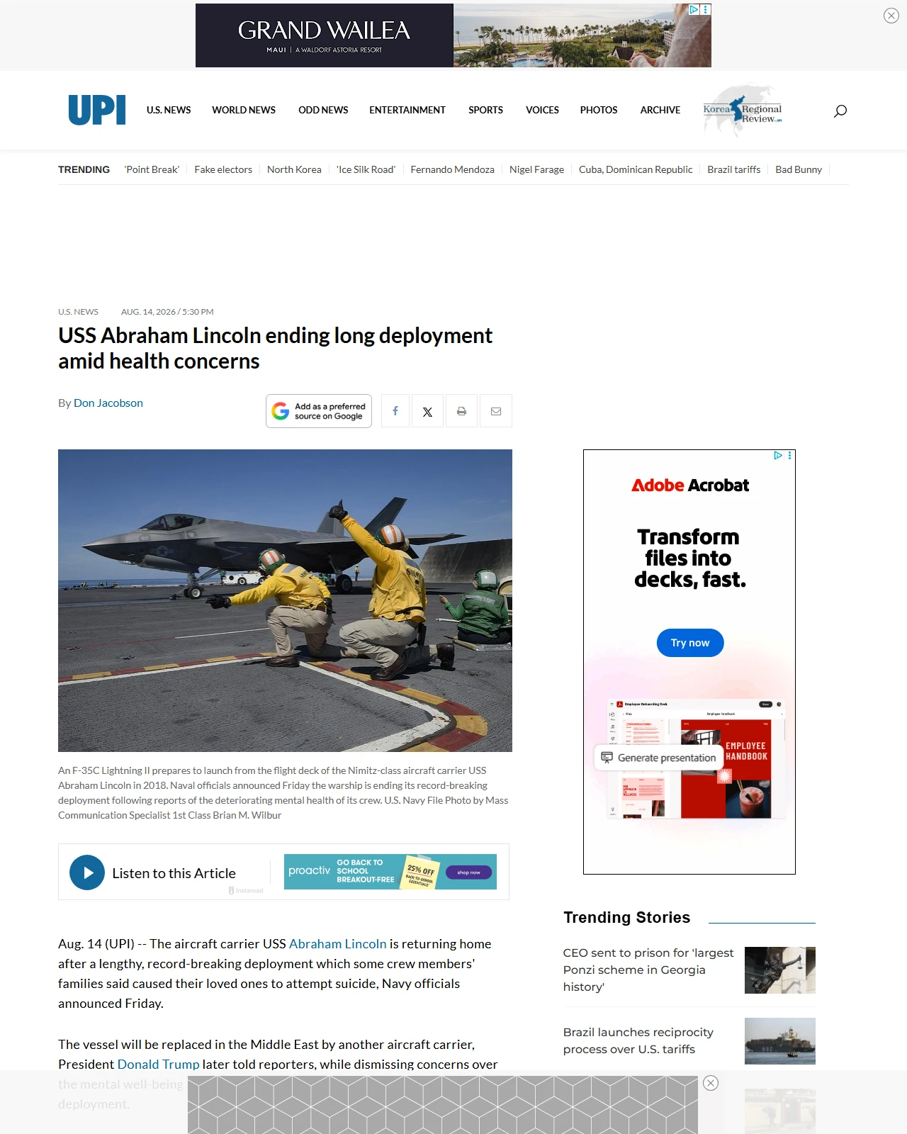 upi.com as published: USS Abraham Lincoln ending long deployment amid health concerns