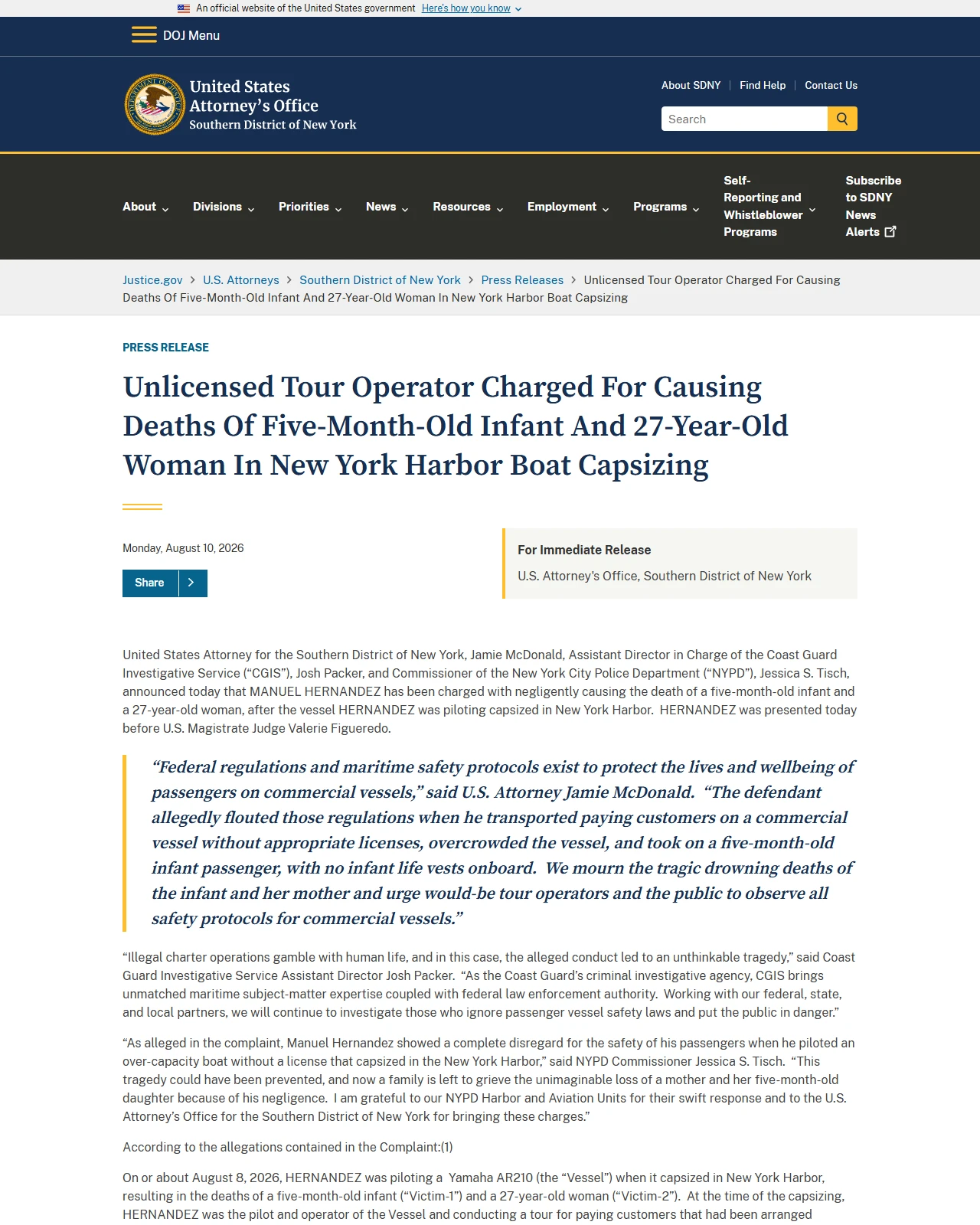justice.gov as published: Unlicensed Tour Operator Charged For Causing Deaths Of Five-Month-Old Infant And 27-Year-Old Woman In New York Harbor Boat Capsizing