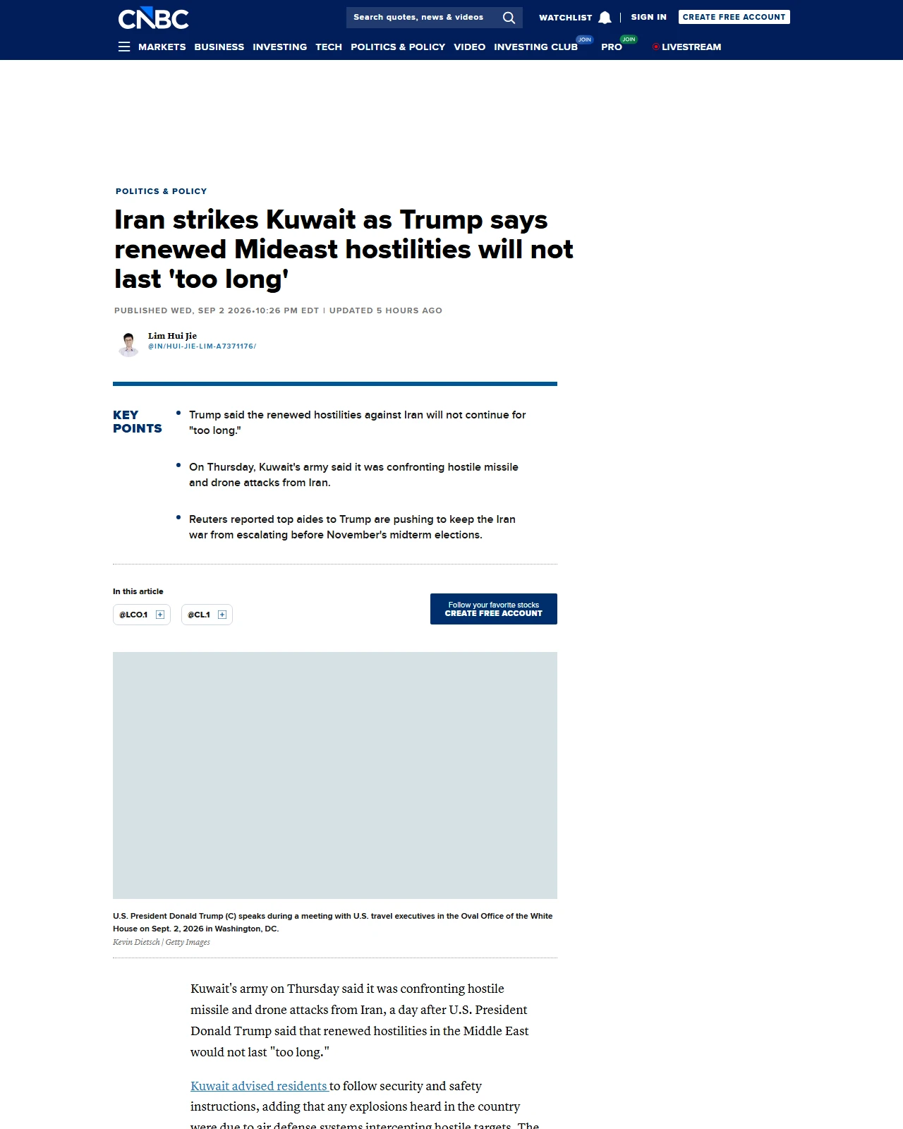 cnbc.com as published: Iran strikes Kuwait as Trump says renewed Mideast hostilities will not last 'too long'