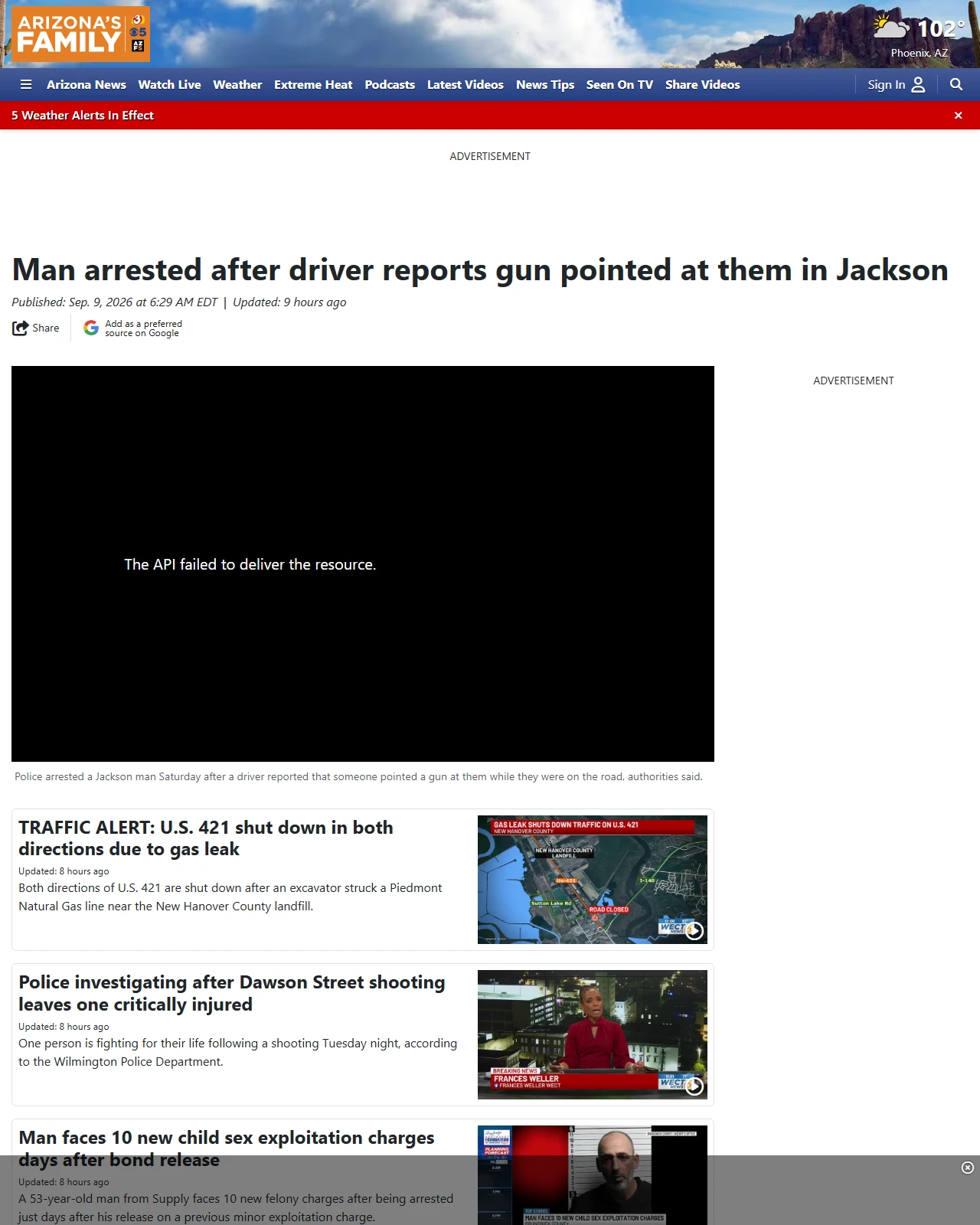 azfamily.com as published: Man arrested after driver reports gun pointed at them in Jackson